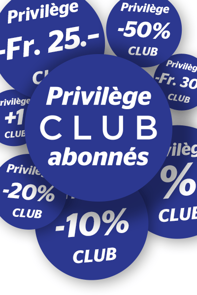 Privilège Club abonnés