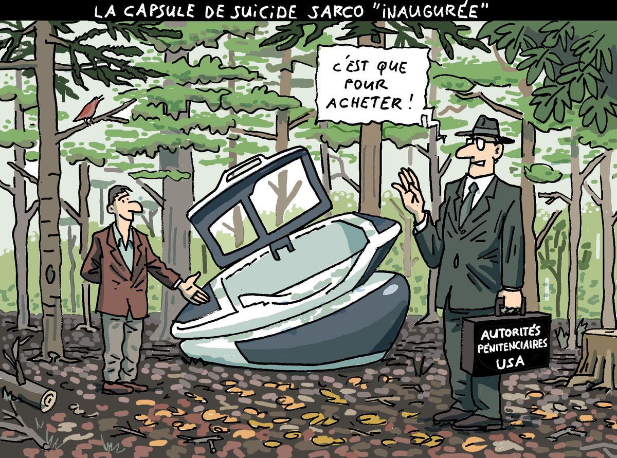 Caricature montrant un homme en costume pointant une capsule de suicide dans une forêt, avec un autre homme portant une mallette indiquant 'AUTORITÉS PÉNITENCIAIRES USA'. Le texte au-dessus de la capsule dit 'c'est que pour acheter'.