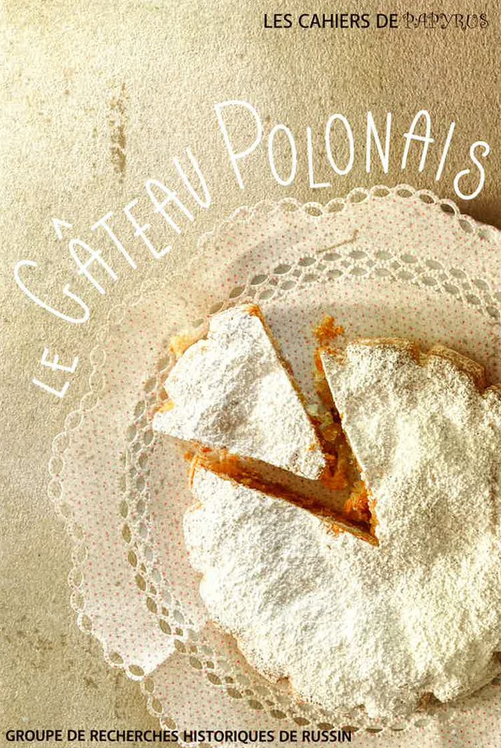 Le fameux gâteau polonais servi lors de la Fête des vendanges à Russin a désormais sa brochure, agrémentée de nombreuses recettes.