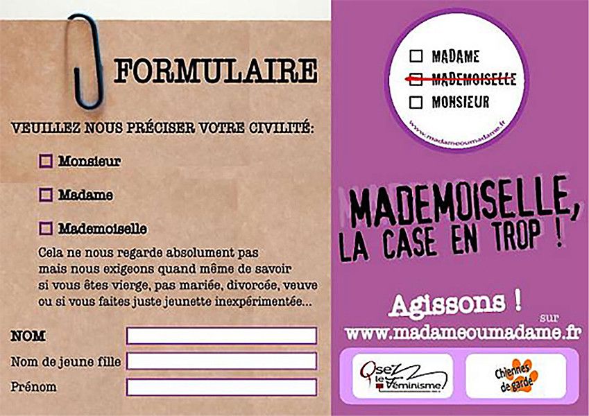 Image tirée du site internet de l'association féministe française Osez le Féminisme, madameoumadame.fr. En Suisse, cette case a disparu des formulaires fédéraux en 1973.