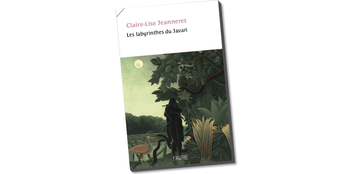 Couverture du livre ’Les labyrinthes du Javari’ de Claire-Lise Jeanneret, avec illustration d’une scène tropicale.