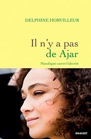 À LIRE: «Il n’y a pas de Ajar», Delphine Horvilleur, Grasset, 96 p.