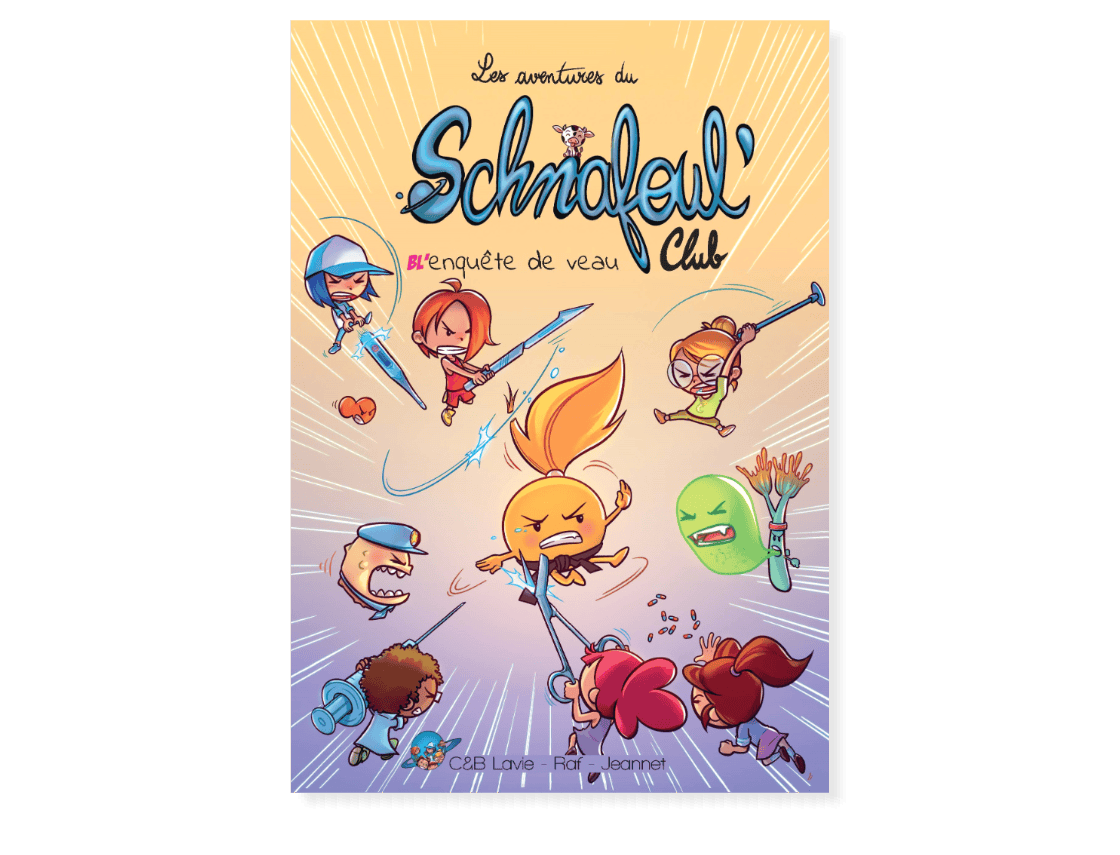 Couverture de bande dessinée avec des personnages animés combattant un ennemi central. Titre ’Les aventures du Schpoufoull Club’ en haut.